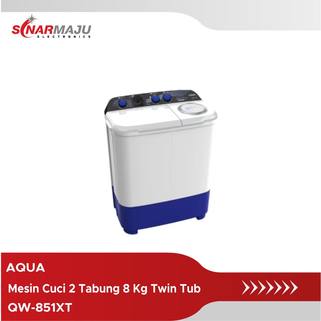 Mesin Cuci 2 Tabung AQUA 8 Kg Twin Tub QW 851XT